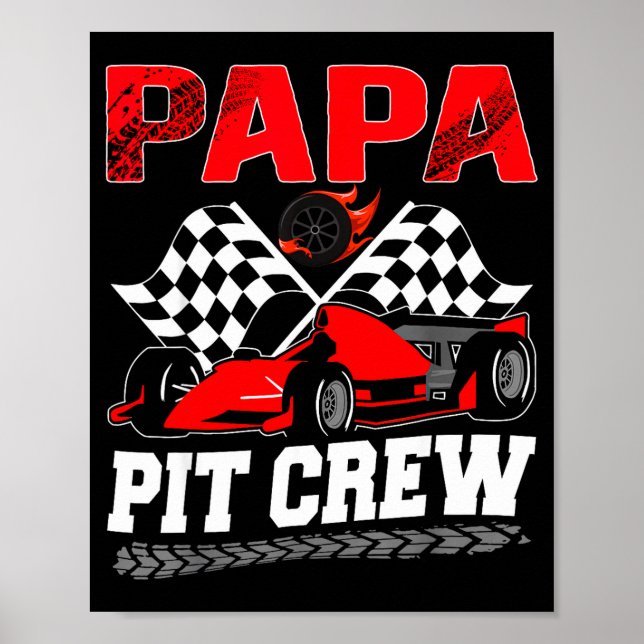 Poster Papa T Crew Racing Family Race Car Birthday Boy  (Frente)