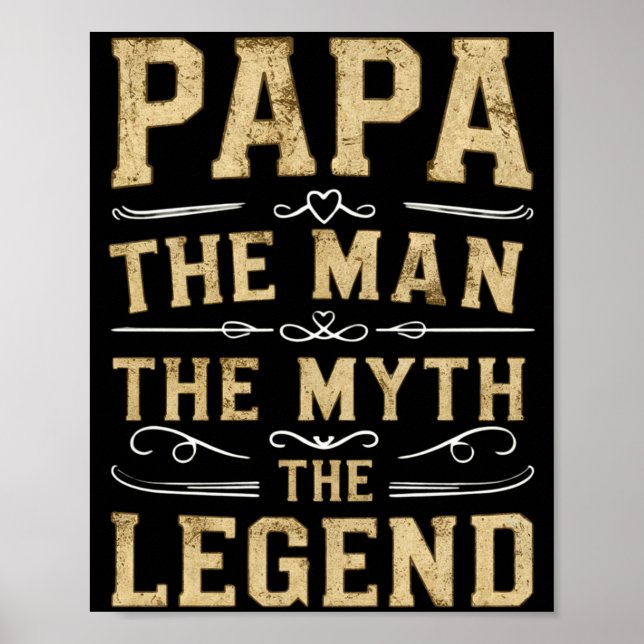 Poster Papa The Man The Myth The Legend Fathers Day  (Frente)