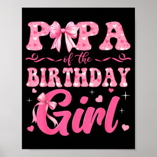 Poster Papai da Menina de Aniversário Família Nk Laço Coq