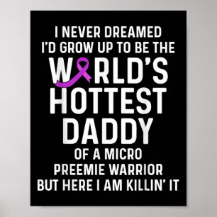 Poster Papai de Micro Preemie Nicu Nascimento Prematuro N