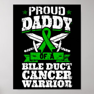 Poster Papai de um Guerreiro Contra o Câncer do Ducto Bil