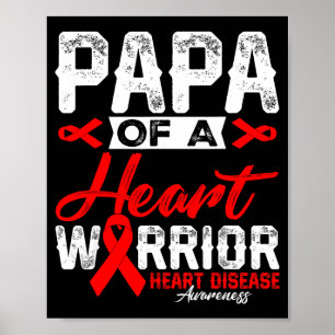 Poster Papai de um Guerreiro do Coração Doença Cardíaca F