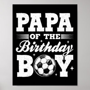 Poster Papai do Menino de Aniversário Futebol Família Com