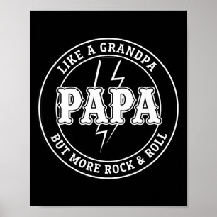 Poster Papai é como um avô, mas mais Rock & Roll,