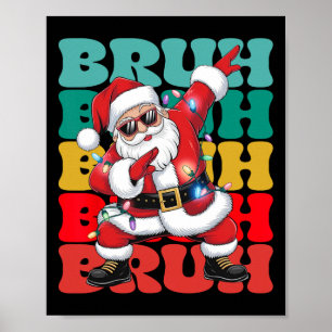 Poster Papai Noel Bruh Dabbing Natal Para Crianças Menino