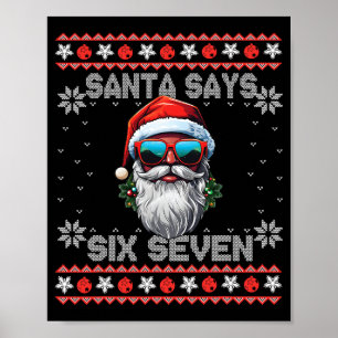Poster Papai Noel Diz Seis Sete 67 Meme Engraçado Seis Se