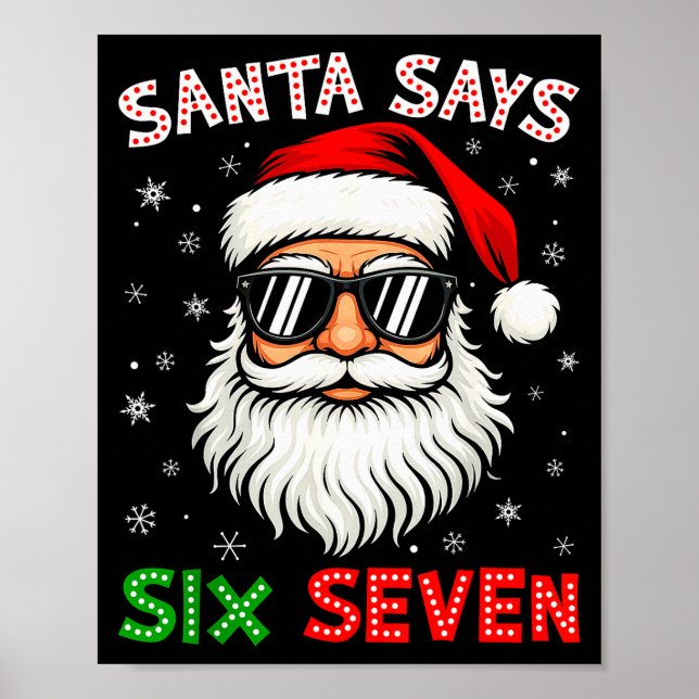 Poster Papai Noel Diz Seis Sete 6 7 Geração Z Alpha Meme  (Frente)