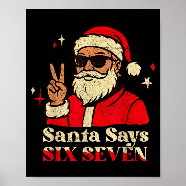 Poster Papai Noel Engraçado Diz Seis Sete 67 Meme Natal F (Frente)
