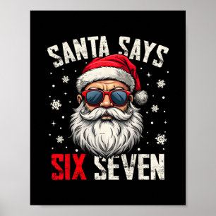 Poster Papai Noel Engraçado Diz Seis Sete Natal 67 Meme X