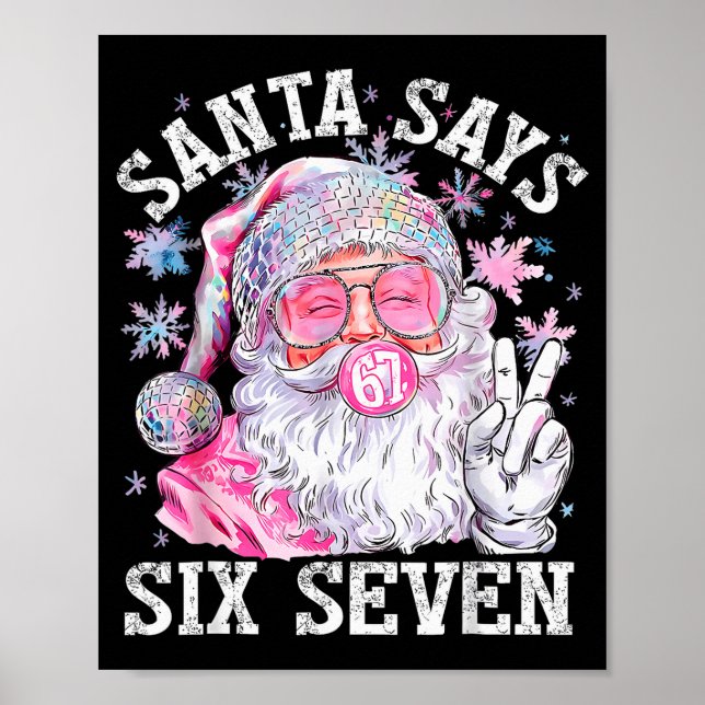Poster Papai Noel Engraçado Diz Seis Sete Natal 67 Meme X (Frente)