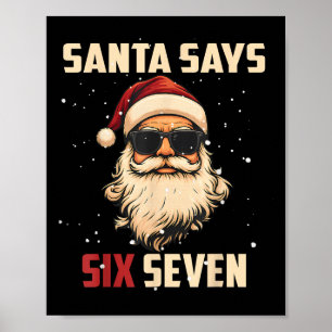 Poster Papai Noel Engraçado Diz Seis Sete Natal 67 Meme X