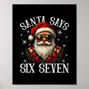 Poster Papai Noel Engraçado Diz Seis Sete Natal 67 Meme X