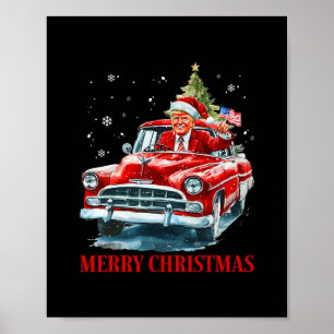 Poster Papai Noel Engraçado Trump Pilotando Caminhão Verm