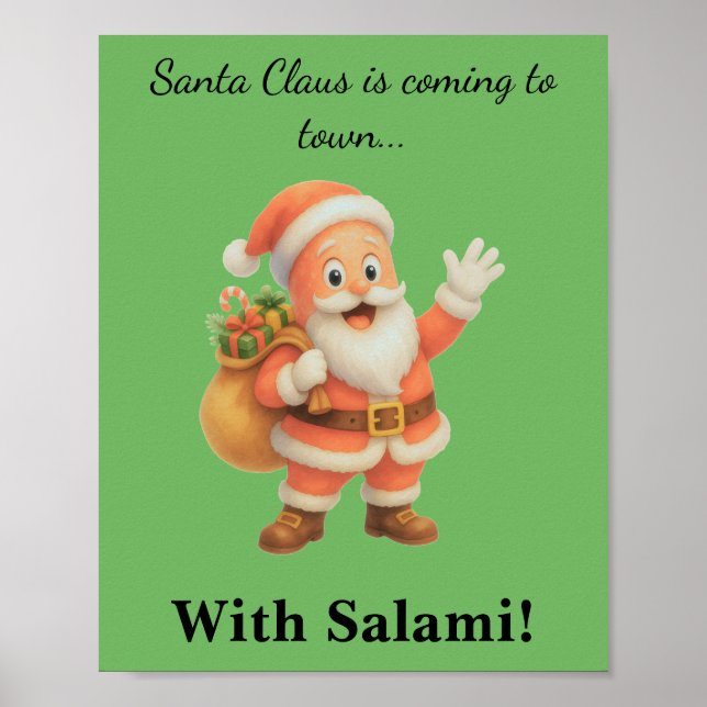 Poster Papai Noel está chegando à cidade.. Com Salami!  (Frente)