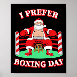 Poster Papai Noel I Prefere Grupo de Boxing Correspondend