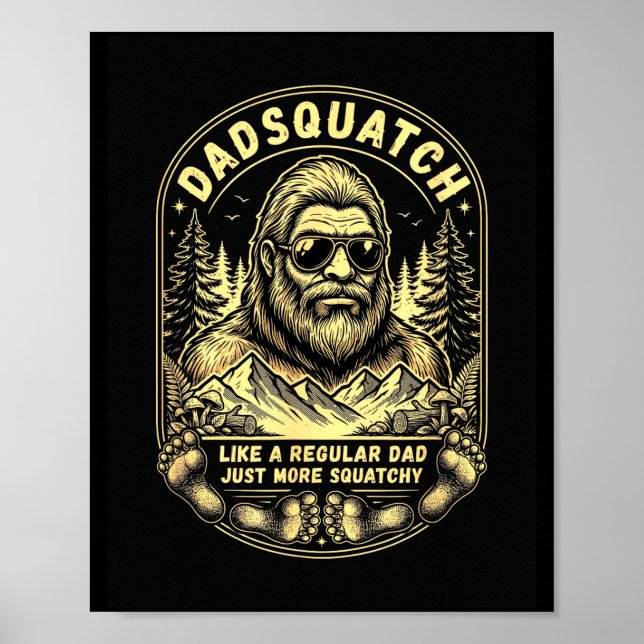 Poster Papai Sasquatch como um pai regular mais peludo (Frente)