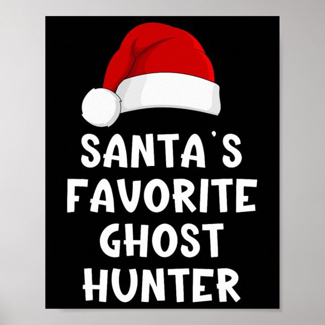 Poster Papais noeis de Natal Favoritos Ghost Hunter Funny (Frente)