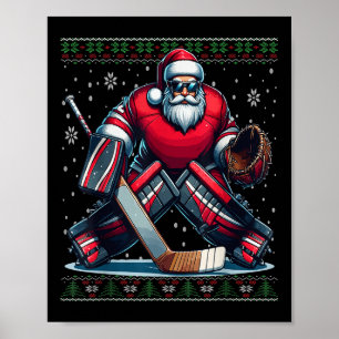 Poster Papais noeis de Natal Hockey Goalie Ugly Christmas