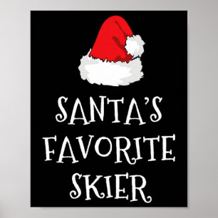 Poster Papais noeis Favoritos Skier Christmas Hat Engraça
