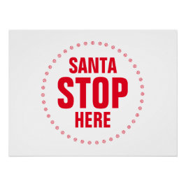 Pôster Papais noeis param aqui vermelho e branco engraçad