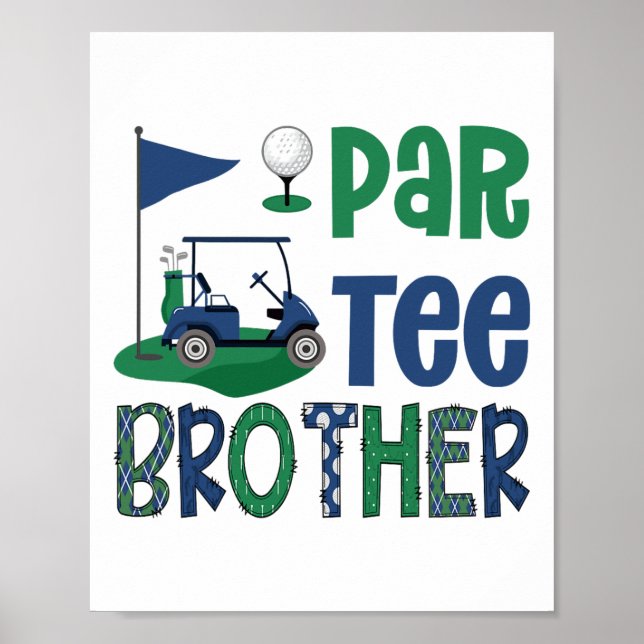 Poster Par-tee Brother Golf Lover Birthday Party Family M (Frente)