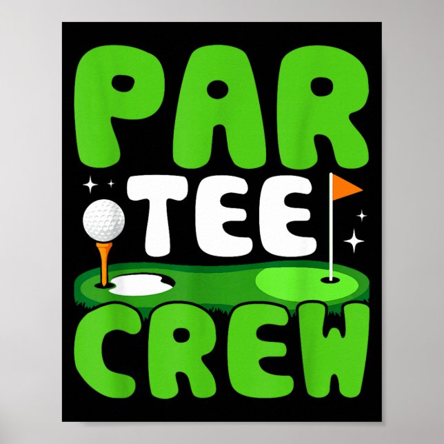 Poster Par Tee Crew Golfing Fun Spirit  (Frente)