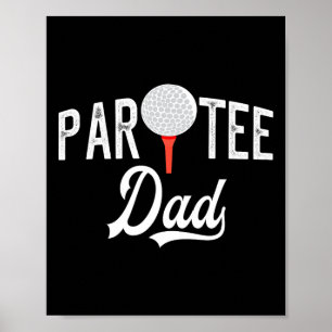Poster Par Tee Pai Piada Partee Trocadilho de Golfe