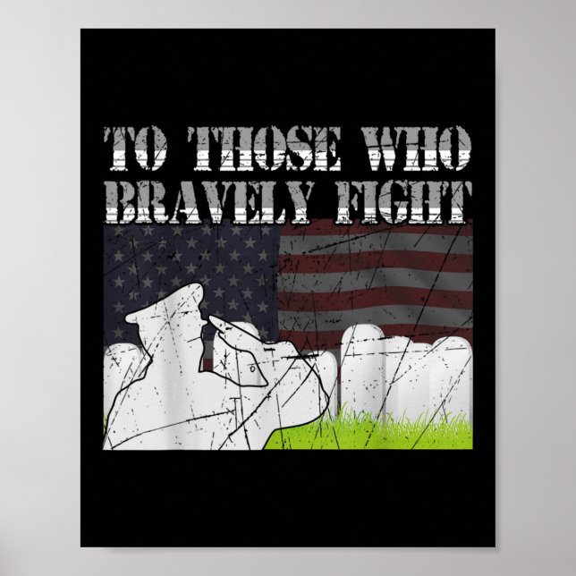 Poster Para Aqueles Que Bravamente Combatem O Dia Do Memo (Frente)