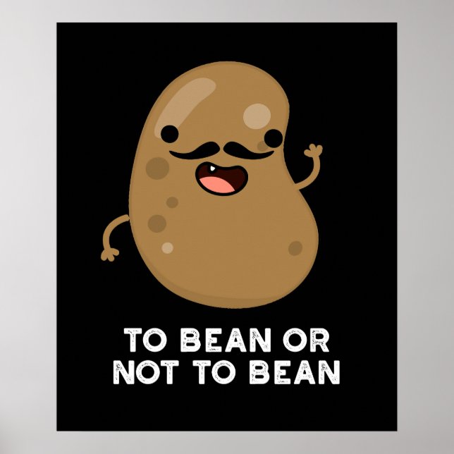 Poster Para Bean Ou Não Bean Shakespeare Pun Dark BG (Frente)
