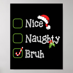 Poster Para Mim, Belo Natal, Bruh Engraçado Xmas List