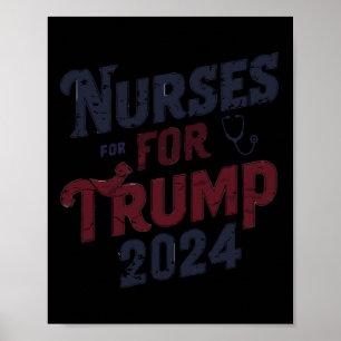 Poster Para O Trump 2024 Nurses Support Trump 2024