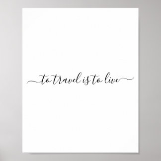 Poster Para o Viagem é ao vivo - citação simples de Viage