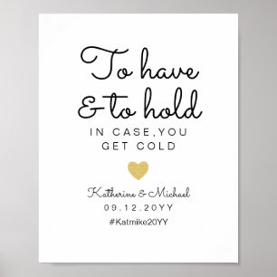 Poster Para ter e segurar, caso você tenha um sinal frio