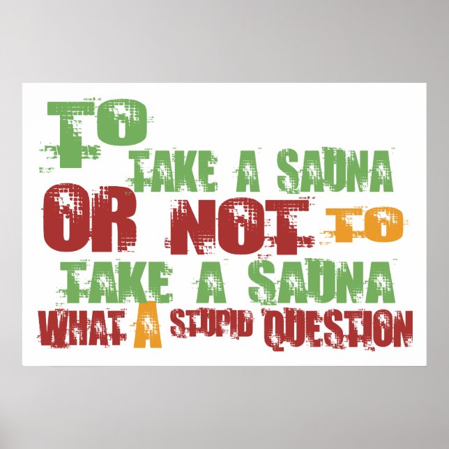 Poster Para tomar uma sauna (Frente)