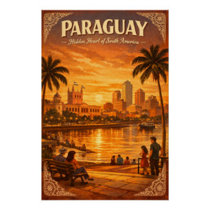 Pôster PARAGUAI – Coração Escondido da América do Sul