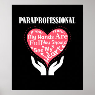 Poster Paraprofissional Se Acha Que Minhas Mãos São Cheio