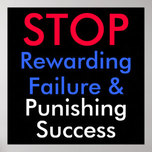 Poster PARAR de recompensar falha e punir o sucesso