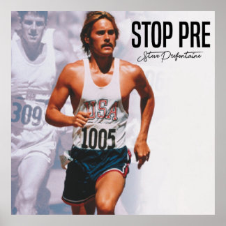 Poster Parar Pré, Steve Prefontaine Cota