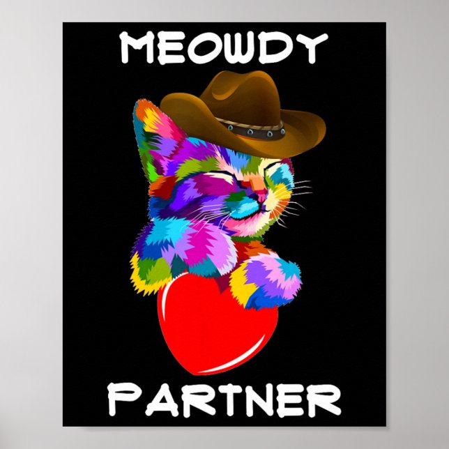 Poster Parceiro Engraçado de Gato Animal Meowdy, parceiro (Frente)