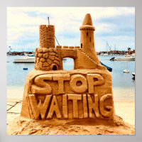 Pare De Esperar, Sand Castle Beach, Motivational