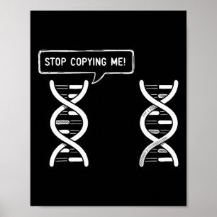 Poster Pare de Me Copiar Piada Científica Divertida Dna-p