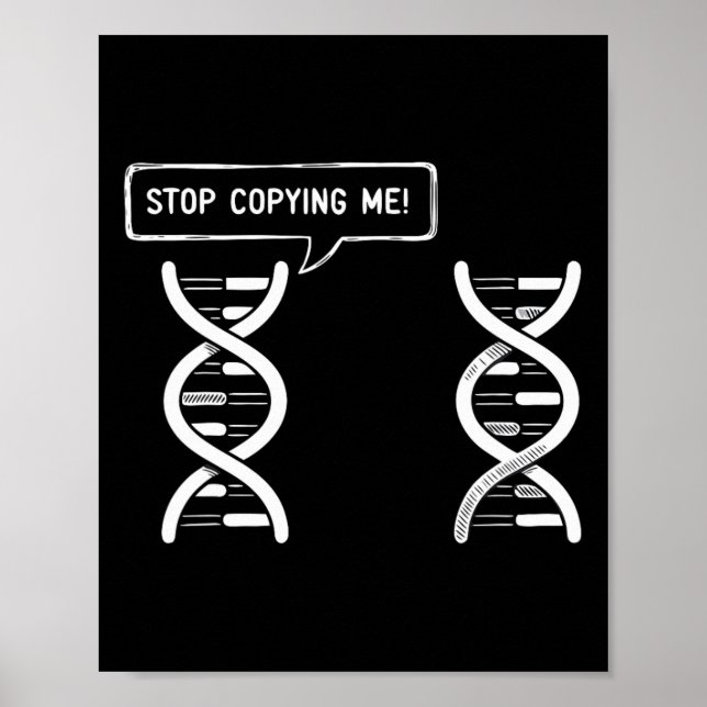 Poster Pare de Me Copiar Piada Científica Divertida Dna-p (Frente)