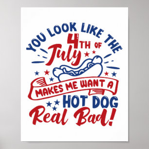 Poster Parece Que 4 De Julho Me Faz Querer Um Cachorro Qu