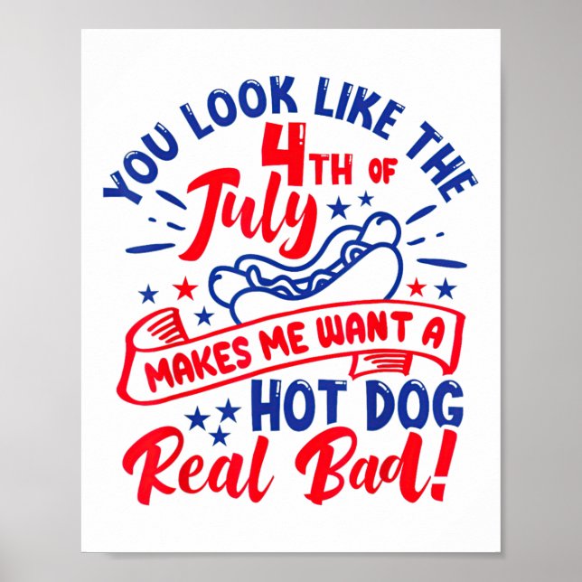 Poster Parece Que 4 De Julho Me Faz Querer Um Cachorro Qu (Frente)