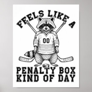 Poster Parece Um Dia De Caixa De Penalidade Engraçado Gua