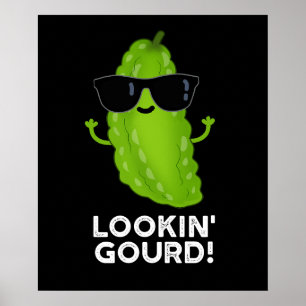 Poster Parecendo Gourd Engraçado Legal Veggie Pun Dark BG