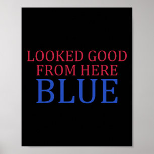Poster Parecia Bom Daqui Azul Engraçado Softll Dia de Jog