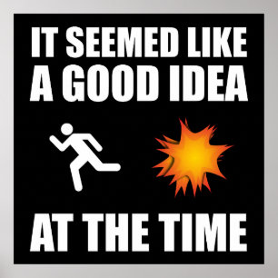 Poster Parecia Uma Boa Ideia Na Época