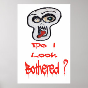 Pôster Pareço incomodado?