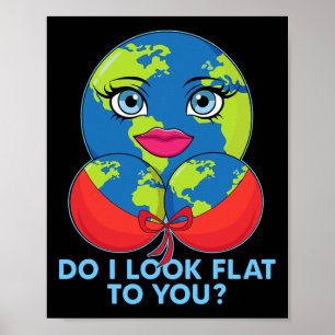 Poster Pareço-Te Feliz Dia Da Terra Engraçado Dia Da Mãe?